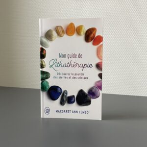 Mon guide de lithothérapie – Margaret Ann Lembo