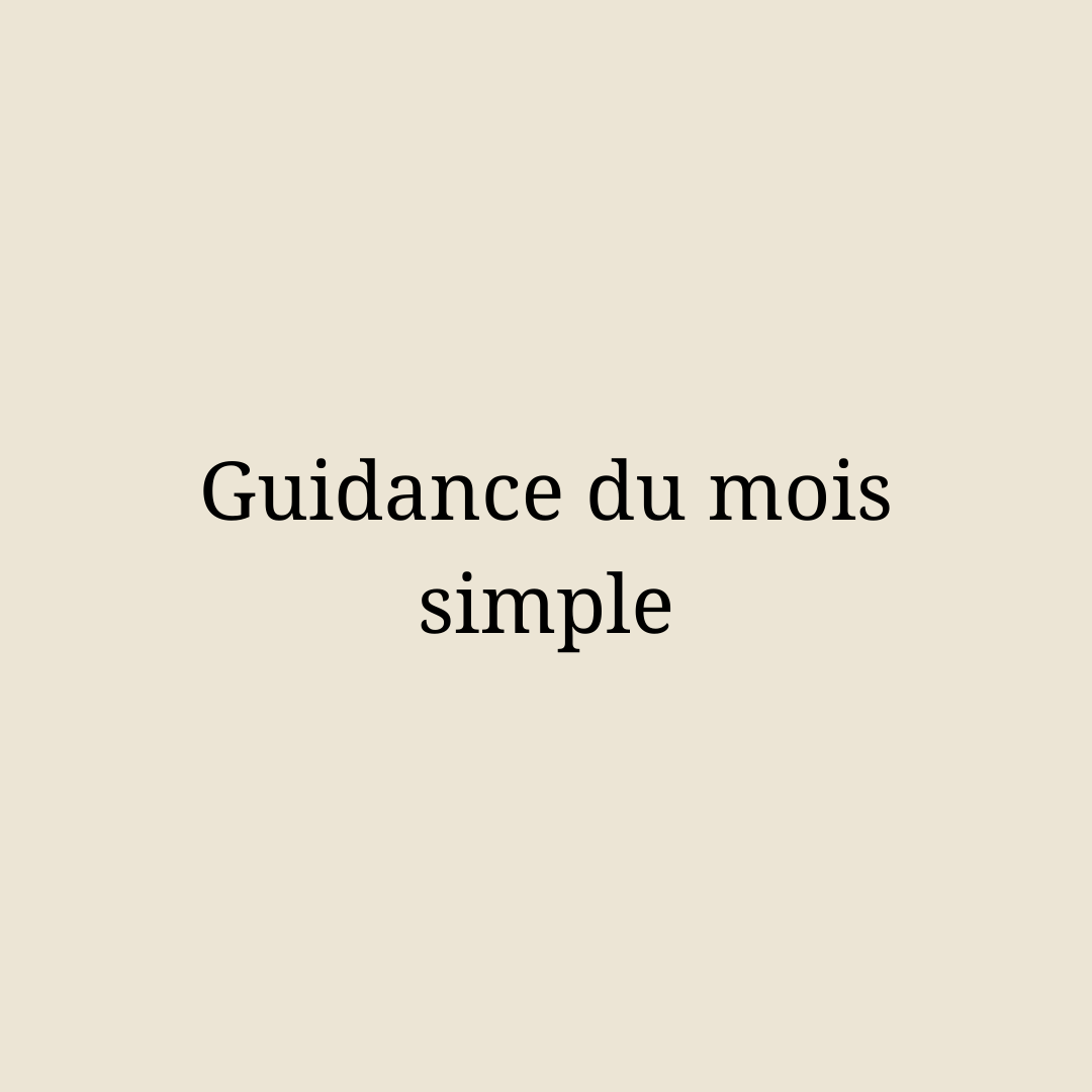 guidance du mois simple